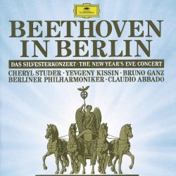 Beethoven In Berlin: Das Silvesterkonzert / The New Year's Eve Concert