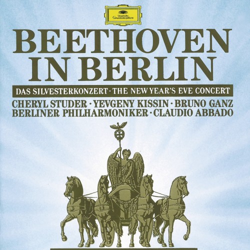 Beethoven In Berlin: Das Silvesterkonzert / The New Year's Eve Concert