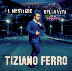 Il mestiere della vita: Urban vs Acoustic