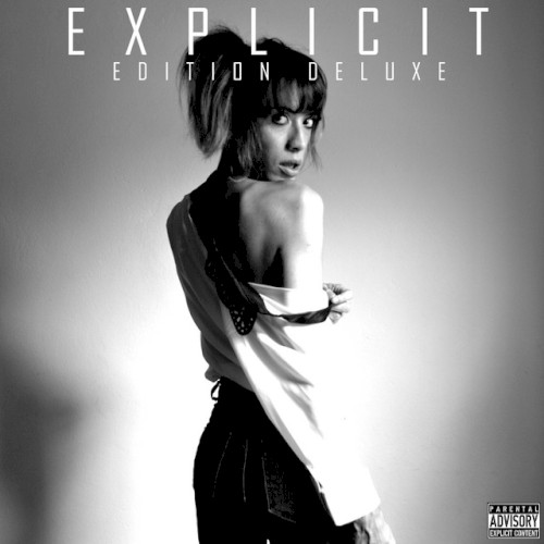 Explicit (edition deluxe)