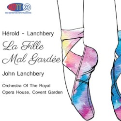 Herold-Lanchbery La Fille Mal Gardée (Excerpts)