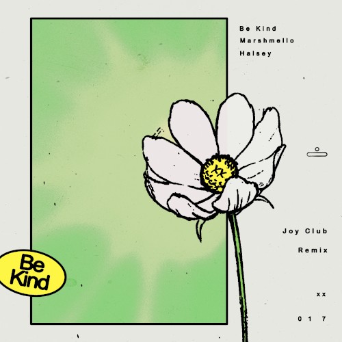 Be Kind (Joy Club remix)