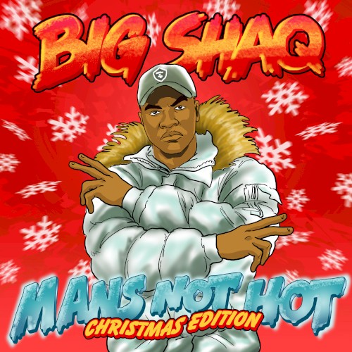 Man's Not Hot (Christmas Edition)