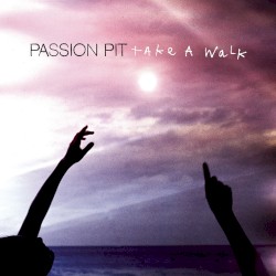 Take a Walk (Remixes)