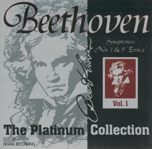 Symphonies Nos. 1 & 3 "Eroica"