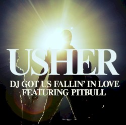 DJ Got Us Fallin In Love (Remixes)