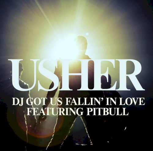 DJ Got Us Fallin In Love (Remixes)