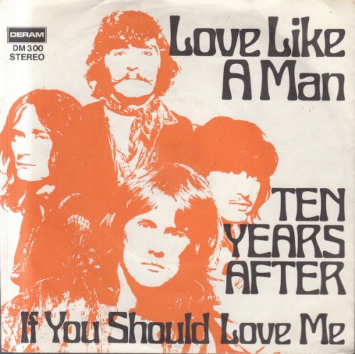 Love Like a Man / If You Should Love Me