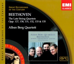 The Late String Quartets Opp. 127, 130-133 & 135