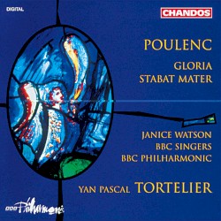 Poulenc: Gloria & Stabat Mater