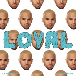 Loyal (West Coast Version)