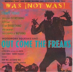 Out Come the Freaks