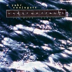 Undercurrents (In Dark Water)
