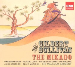 The Mikado (Glyndebourne Festival Chorus, Pro Arte Orchestra feat. conductor: Sir Malcolm Sargent)