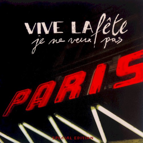 Je Ne Veux Pas (Special Edition)