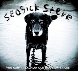 You Can’t Teach an Old Dog New Tricks (Bonus Tracks)