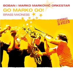 Go Marko Go! (Bonus Track Version)