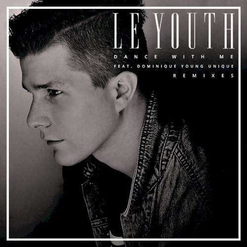 Dance With Me: Remixes