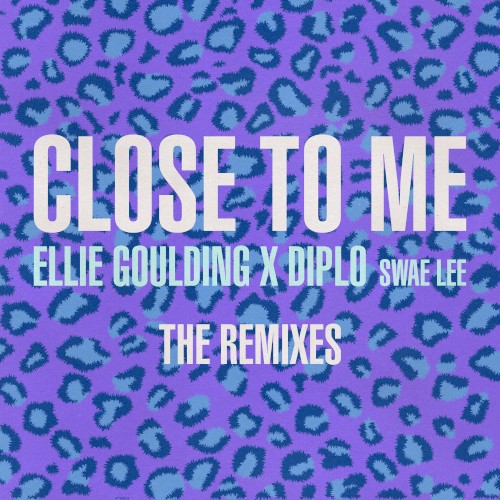 Close to Me (remixes)