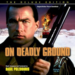 On Deadly Ground: The Deluxe Edition
