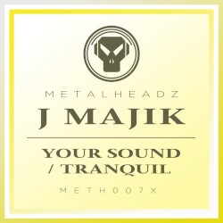 Your Sound / Tranquil (2017 Remasters)