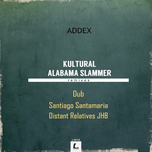 Kultural & Alabama Slammer (Remixes)