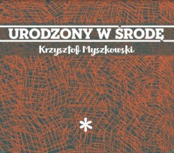 URODZONY W ŚRODĘ II