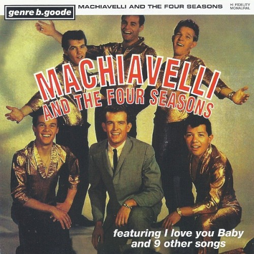 Machiavelli and the Four Seasons Plus Machines Against the Rage