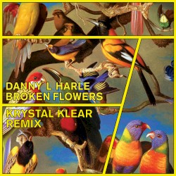 Broken Flowers (Krystal Klear remix)