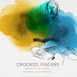 Breaks in the Armor (acoustic demo version)