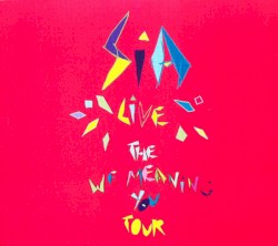 Live - The We Meaning You Tour 2010 : Live At The Roundhouse - 27.05.2010