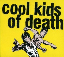 Cool Kids of Death (reedycja)
