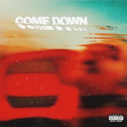 Come Down (Disrupta remix)