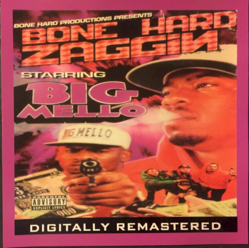 Bone Hard Productions Presents: Bone Hard Zaggin