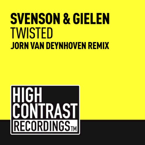 Twisted (Jorn Van Deynhoven remix)
