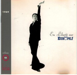 Volume 13 · En liberté sur Europe 1 – 1969