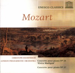 Concert pour piano nº 21 “Elvira Madigan” / Concerto pour piano nº 27