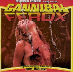 Cannibal Ferox (Original Motion Picture Soundtrack)