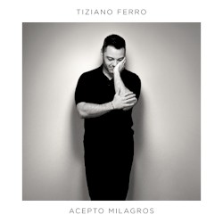 Acepto milagros