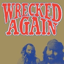 Wrecked Again (Remastered 2013)