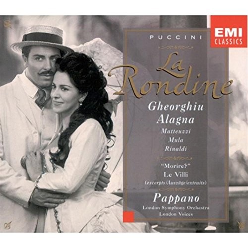 La Rondine / Morire? / Le Villi (Excerpts / Auszüge / Extracts)