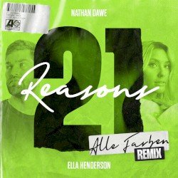 21 Reasons (Alle Farben remix) (extended)