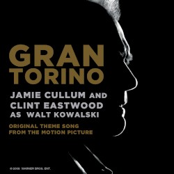 Gran Torino (Original Theme Song From the Motion Picture) [film version]