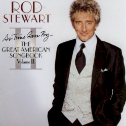 As Time Goes By... The Great American Songbook, Volume II
