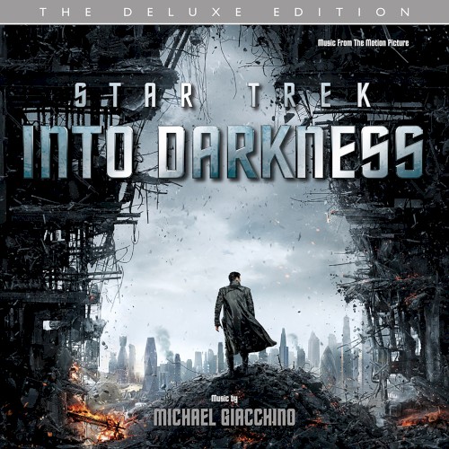 Star Trek Into Darkness: Music From the Original Motion Picture