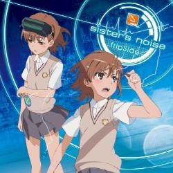 sister’s noise (TVサイズ)