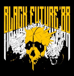 Black Future ’88: Original Digital Soundtrack