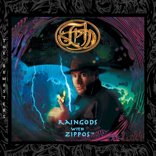Raingods With Zippos (The Remasters)
