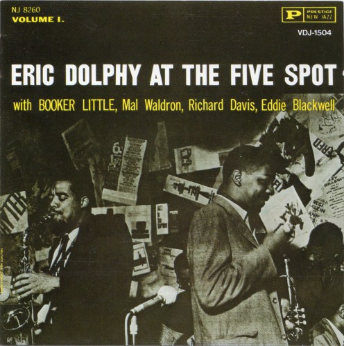Eric Dolphy at the Five Spot, Volume 1