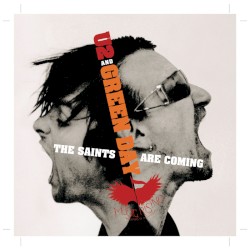 The Saints Are Coming (live)